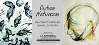 Exposición de Santiago Catalán e Isabel Somoza en Lugo