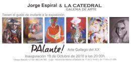 Exposición colectiva PAlante!, Galería La Catedral de Lugo